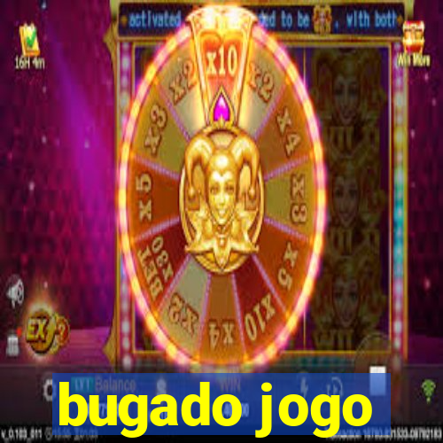 bugado jogo